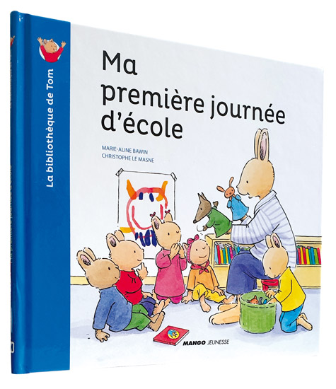 Ma première journée d'école