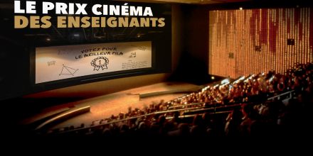 Prix cinéma des enseignants : votez pour votre film favori