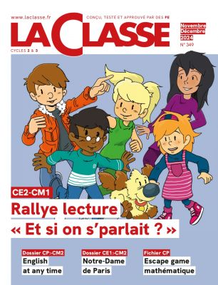 La Classe n°349 Novembre-Décembre 2024 