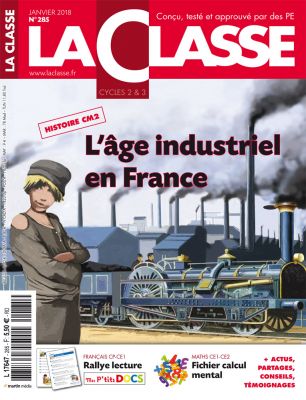 La Classe n°285 L'âge industriel en France