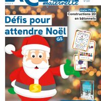 La Classe maternelle n°329 Novembre-Décembre 2024 